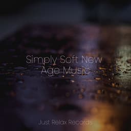 Simply Soft New Age Music - Baby Lullaby
