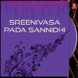 Sreenivasa Pada Sannidhi - G Balakrishna Prasad