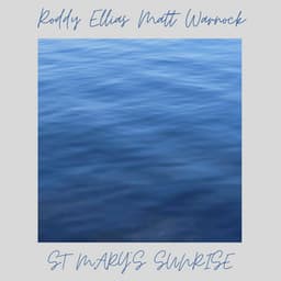 St. Mary's Sunrise - Roddy Ellias