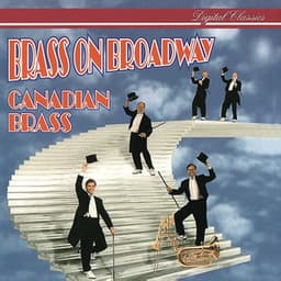 Brass On Broadway - Canadian Brass