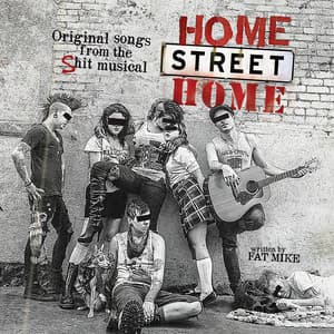 Home Street Home: Original Songs from the Shit Musical - NOFX