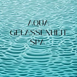 Aqua Gelassenheit Spa - Exotic Nature Kingdom