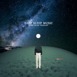 Deep Sleep Music - Sleep Music Playlist