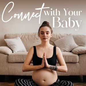 Connect with Your Baby: 7 Chakras Meditation for Pregnant Women - Prenatal Yoga Music Academy