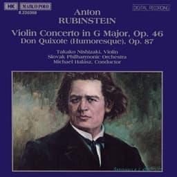 Rubinstein: Violin Concerto, Op. 46 / Don Quixote, Op. 87 - Anton Rubinstein