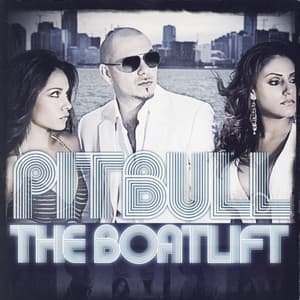 The Boatlift - Clean - Pitbull