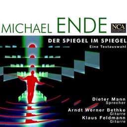 Michael Ende: Der Spiegel im Spiegel - Michael Ende