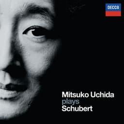 Mitsuko Uchida plays Schubert - Franz Schubert