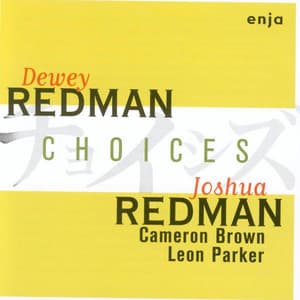 Choices - Dewey Redman