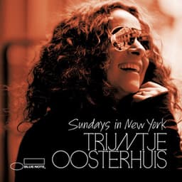 Sundays In New York - Trijntje Oosterhuis