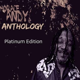 Horace Andy Anthology - Horace Andy