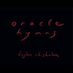 Oracle Hymns - Hayden Chisholm