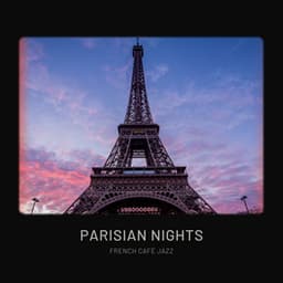 Parisian Nights: Morning Jazz Collection - French Café Jazz