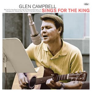 Sings For The King - Glen Campbell