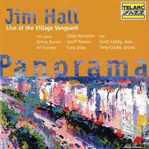 Panorama: Live At The Village Vanguard - Jim Hall