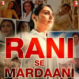 Rani Se Mardaani - A.R. Rahman