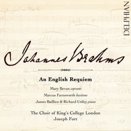 Brahms: An English Requiem - Johannes Brahms