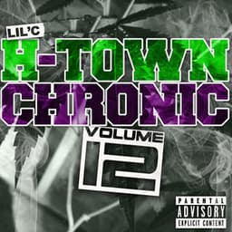 H-Town Chronic 12 - Lil C