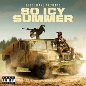 Gucci Mane Presents: So Icy Summer - Gucci Mane