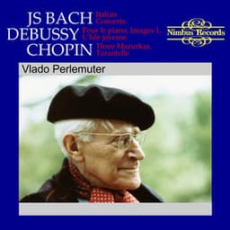 Bach, Debussy & Chopin: Piano Music - Vlado Perlemuter
