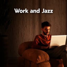 Work and Jazz - Ellie Larsson