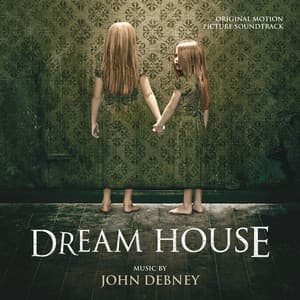Dream House - John Debney