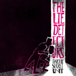 The Lie Detectors - Part III: Secret Unit - Eyal Maoz
