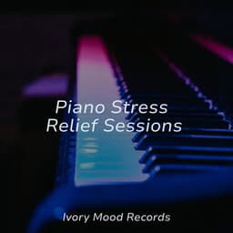 Piano Stress Relief Sessions - kinderliedjes