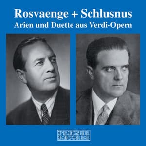 Helge Rosvaenge & Heinrich Schlusnus - Helge Rosvaenge