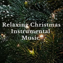Relaxing Christmas Instrumental Music - Felix Mendelssohn