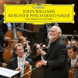 John Williams: The Berlin Concert - John Williams