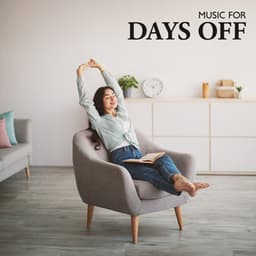 Music for Days Off - Jazz Instrumental Relax Center