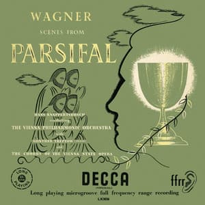 Wagner: Rienzi Overture; Siegfried; Parsifal - Richard Wagner