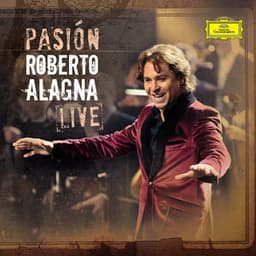Pasión Live - Roberto Alagna