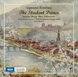 Romberg: The Student Prince - Sigmund Romberg
