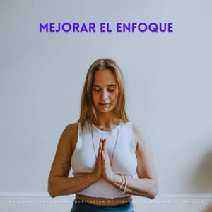 Melodías Conscientes: Meditación De Piano Para Mejorar El Enfoque - Frank Piano