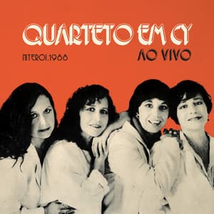 Niterói, 1988 - Quarteto Em Cy