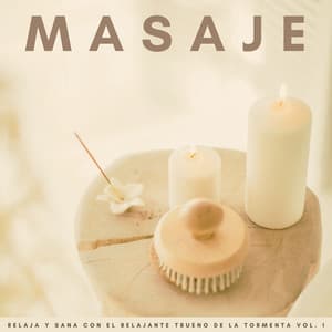 Masaje: Relaja Y Sana Con El Relajante Trueno De La Tormenta Vol. 1 - Trueno etc