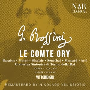 Rossini: Le Comte Ory - Gioacchino Rossini