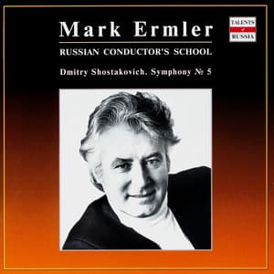 Russian Conducting School: Mark Ermler, Vol. 3 - Dmitri Shostakovich
