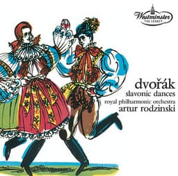 ANTONIN DVORAK: Slavonic Dances - Antonín Dvořák