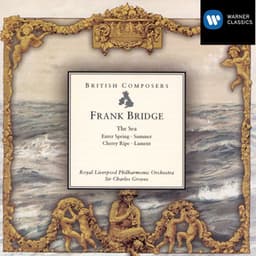 Bridge: The Sea etc - Frank Bridge