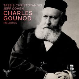 Gounod: Mélodies - Charles Gounod