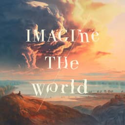 Imagine The World - Philip Guyler