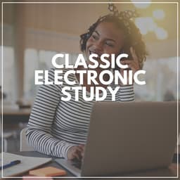 Classic Electronic Study - Working from Home