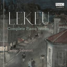 Lekeu: Complete Piano Works - Guillaume Lekeu
