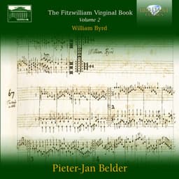 Fitzwilliam Virginal Book Vol. 2 - William Byrd