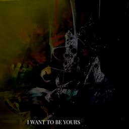 I Want to Be Yours - ARTKAY LOFI