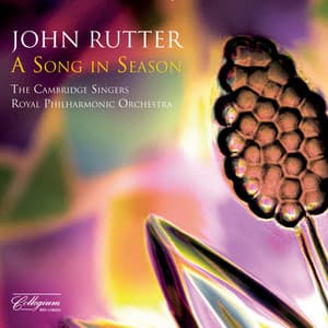 A Song in Season - John Rutter