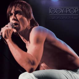 California Hitch-Hike - Iggy Pop
